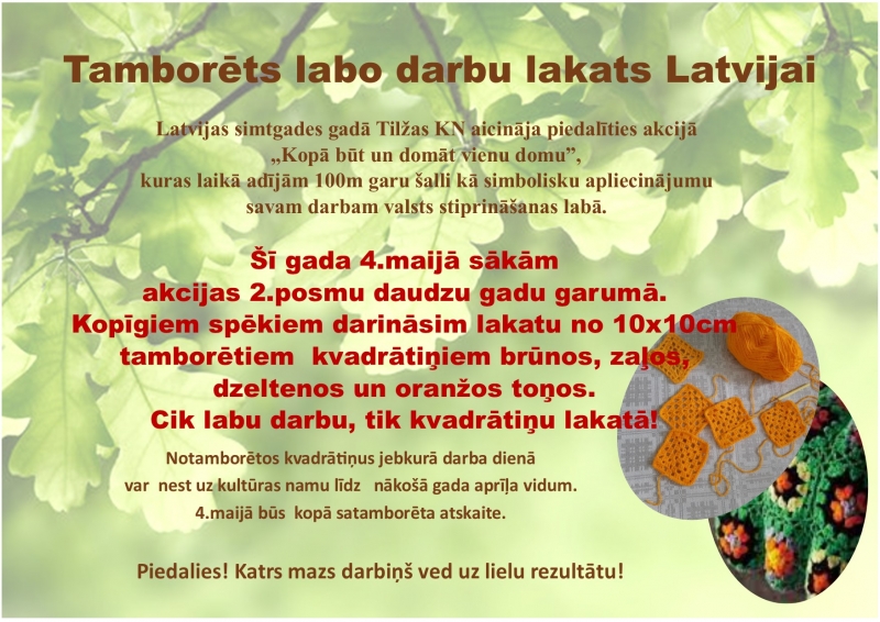 Tilžas Kultūras nams aicina piedalīties akcijā - Tamborēts labo darbu lakats Latvijai