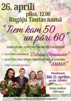 AFIŠA_Pasākums ''Tiem kam 50 un vairāk''