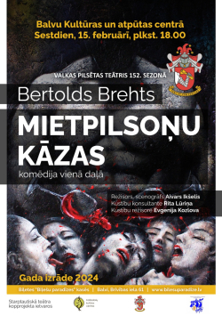 AFIŠA_Bertolds Brehts ''Mietpilsoņu kāzas''