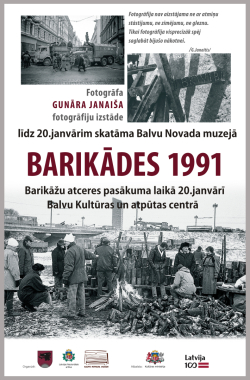 AFIŠA_Fotogrāfiju izstāde ''Barikādes 1991''