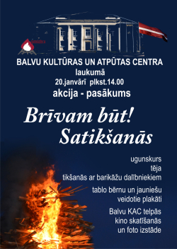 AFIŠA_Akcija - pasākums ''Brīvam būt! Satikšanās.''