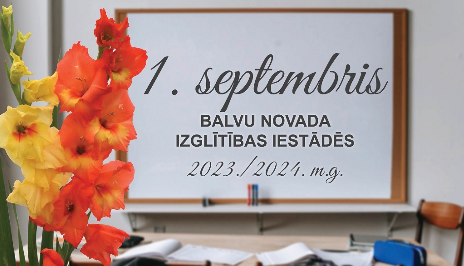 1.septembra norise Balvu novada izglītības iestādēs