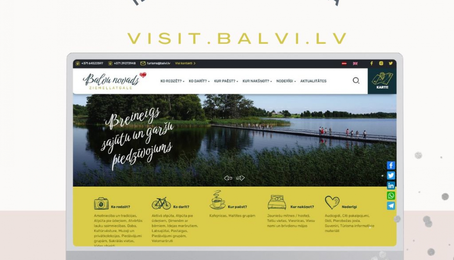 Ieskaties jaunajā Balvu novada tūrisma mājaslapā www.visit.balvi.lv !