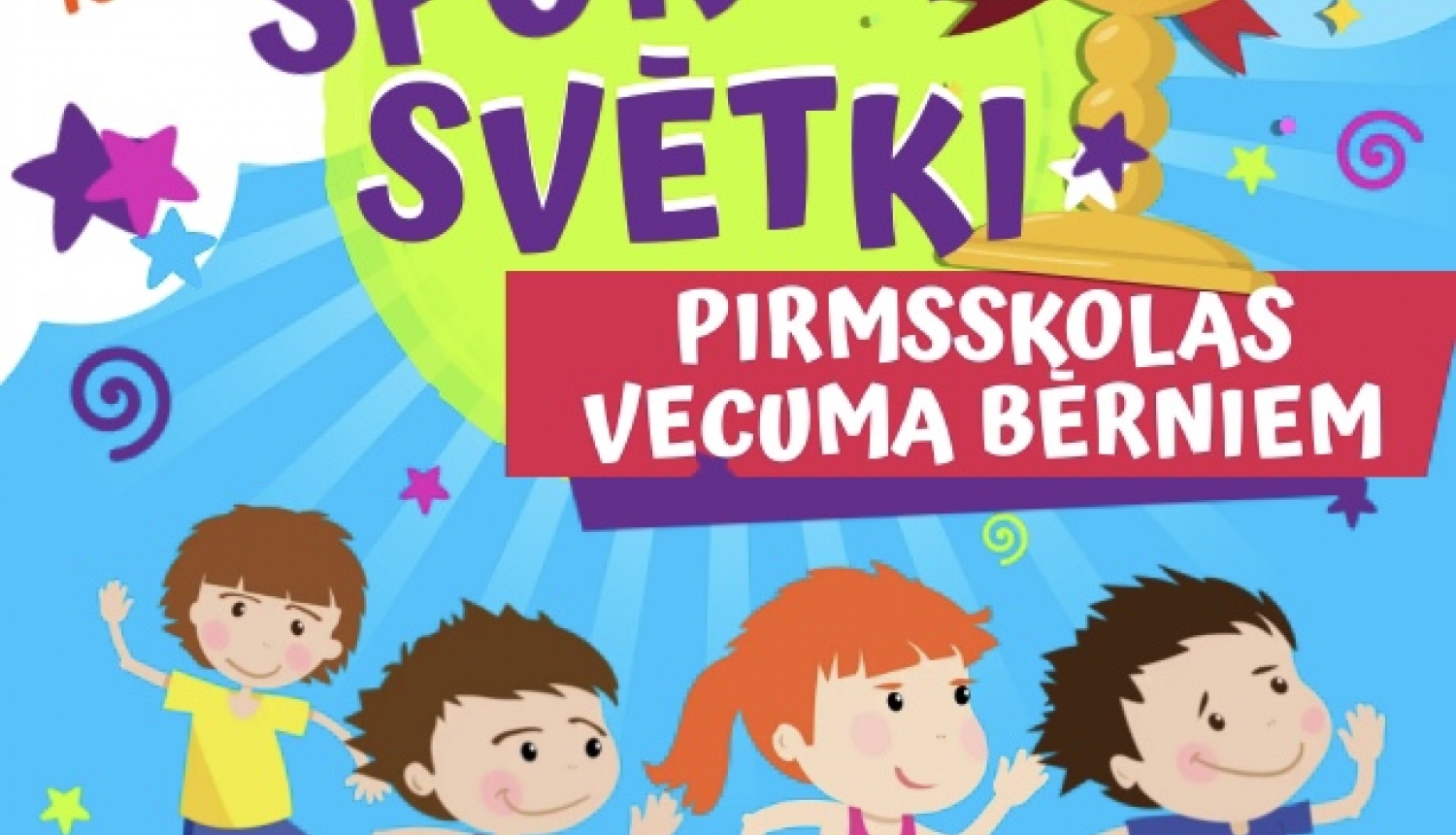 Sporta svētki pirmsskolas vecuma bērniem