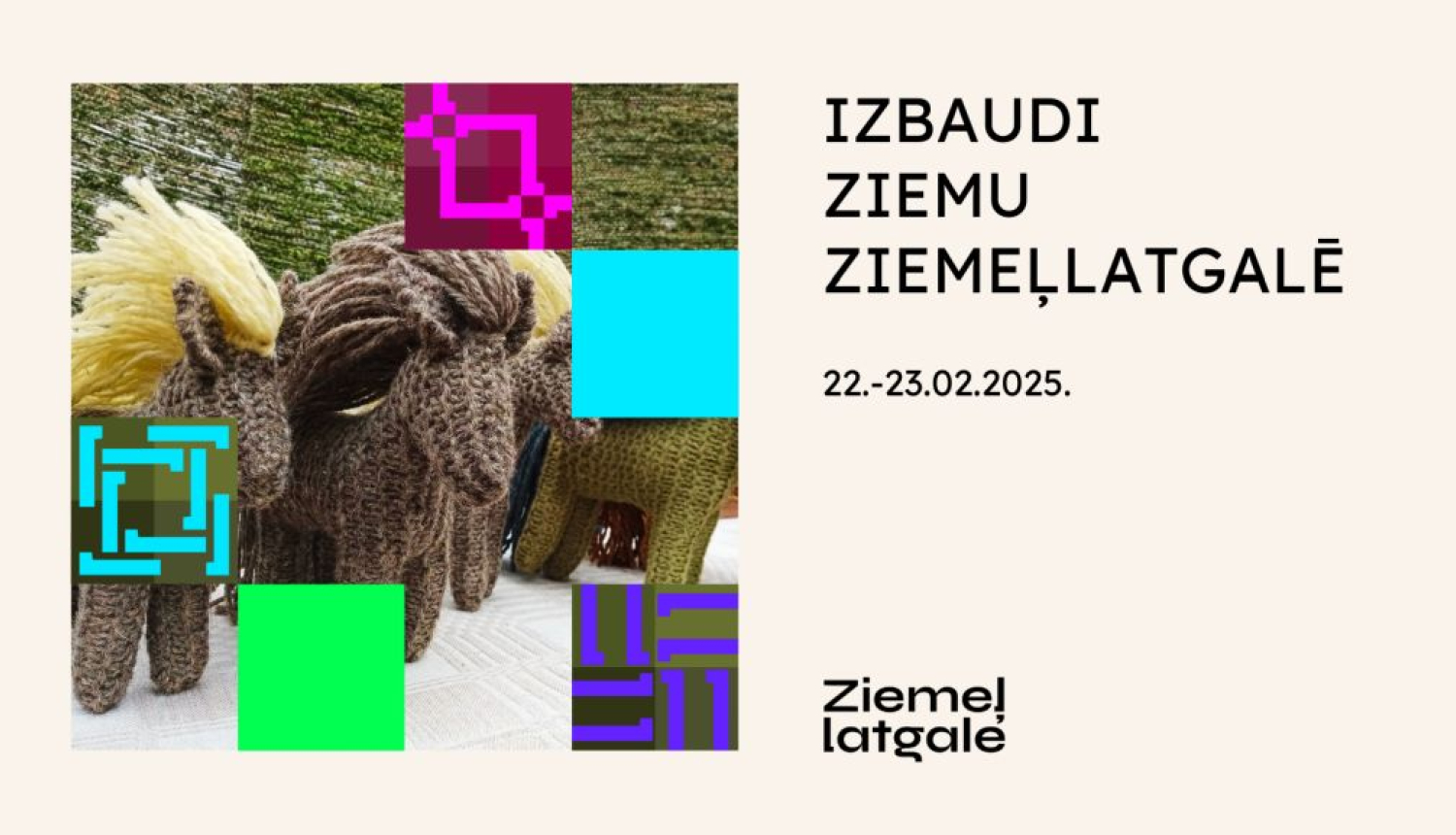 "Izbaudi ziemu Ziemeļlatgalē" 