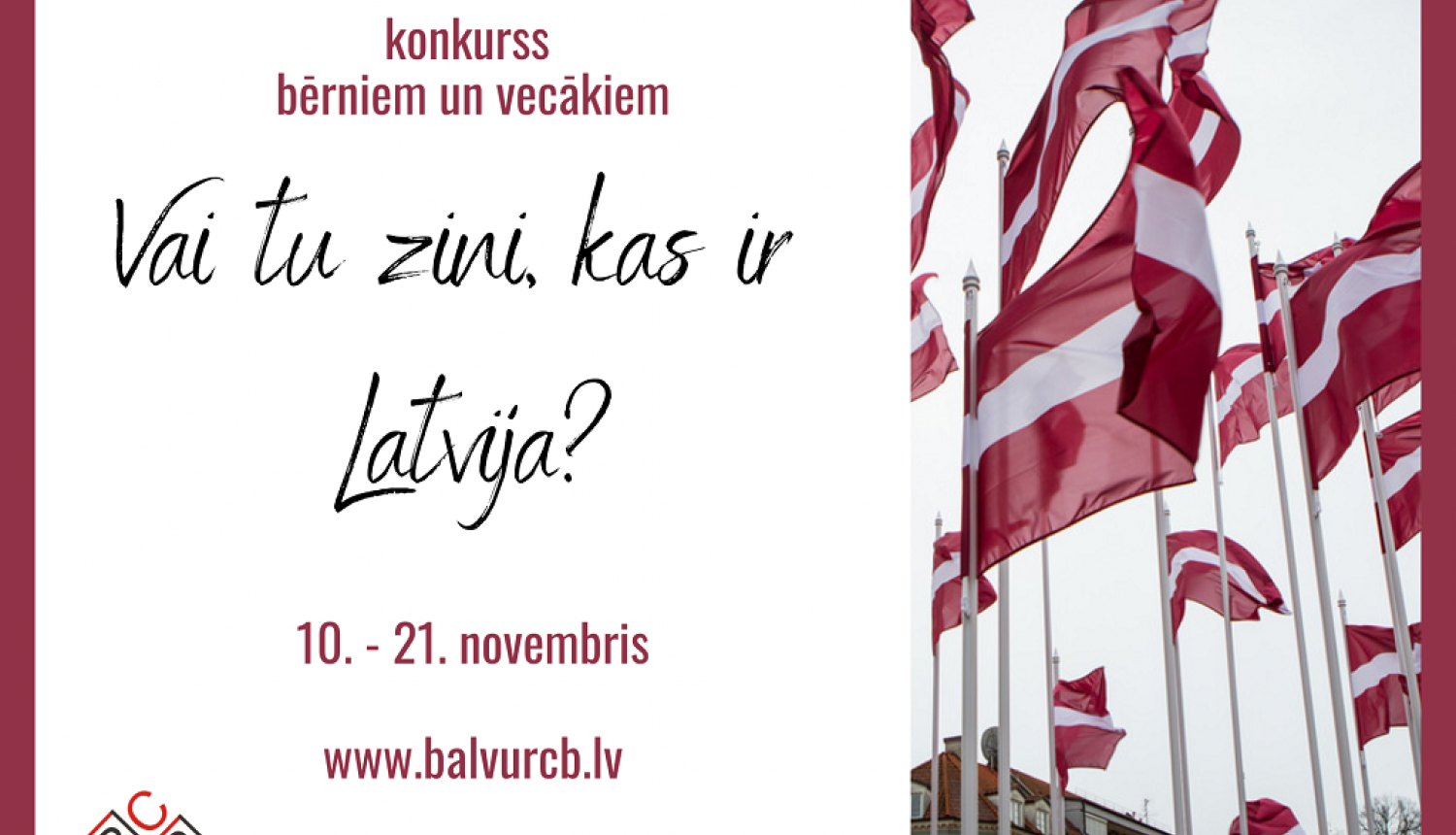 Konkurss “Vai tu zini, kas ir Latvija?