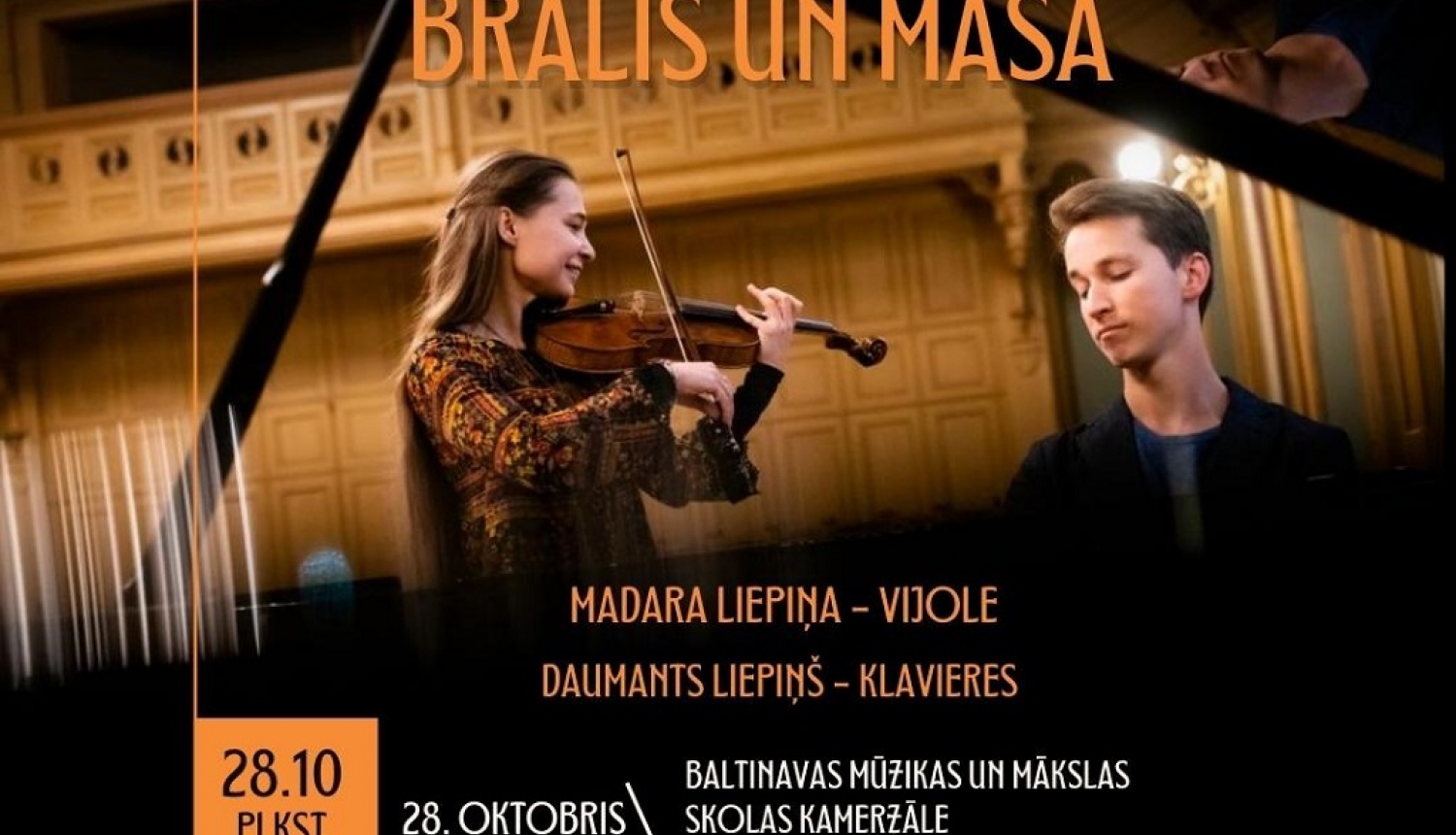 Baltinavas Mūzikas un mākslas skola aicina uz Madaras un Daumanta Liepiņu kamermūzikas koncertu “Brālis un Māsa”
