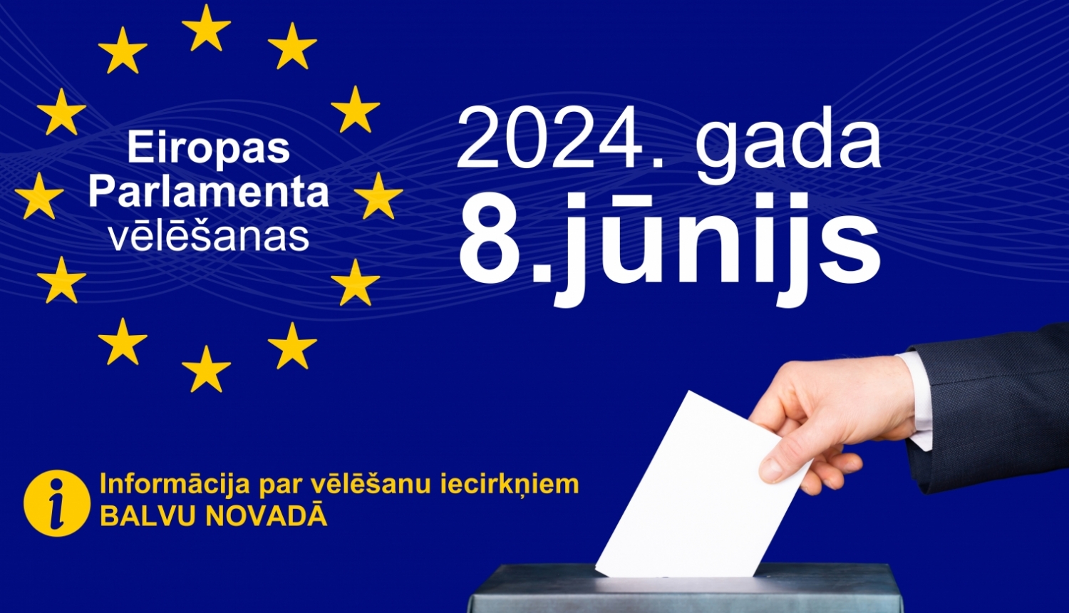 8. jūnijā notiks Eiropas Parlamenta vēlēšanas