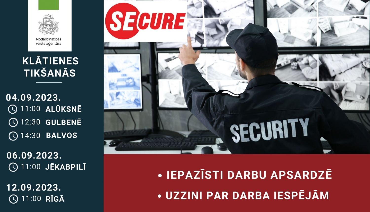 KLĀTIENES tikšanās par darba un karjeras iespējām  SIA “Secure Solutions Latvia”